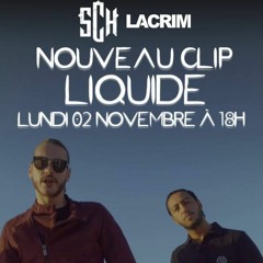 SCH Feat. Lacrim - Liquide prod by JemiBlack