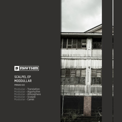 Moddullar - Scalpel EP [PRRUKD033]