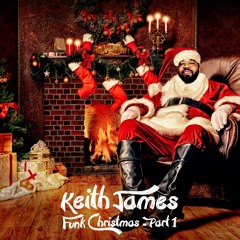 Keith James - Funk Christmas