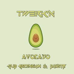 Sub Ascension x Dzastr - Twerk'N Avocado (TRAP A LOT UNLTD EXCLUSIVE)