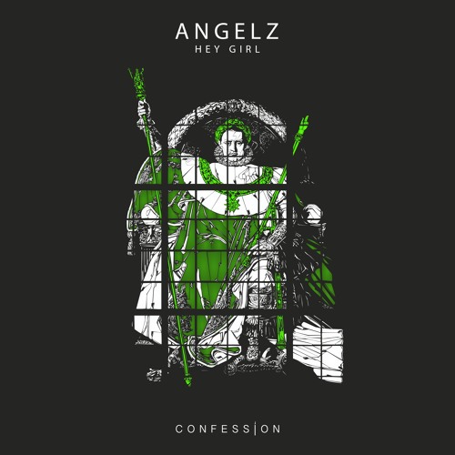 ANGELZ - Hey Girl