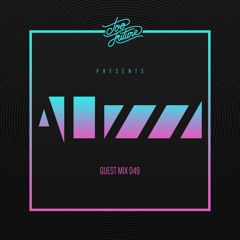 Too Future. Guest Mix 049:  Alizzz