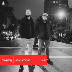 200: Adana Twins (GER)
