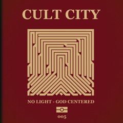 No Light - God Centered