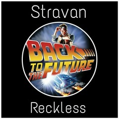 Stravan - Reckless {FREE DOWNLOAD}