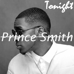 Prince Smith - Tonight