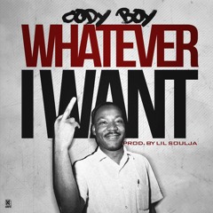 CodyBoy "Wateva i Want" prod by lil soulja