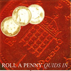 01 Forget About It - Roll a Penny