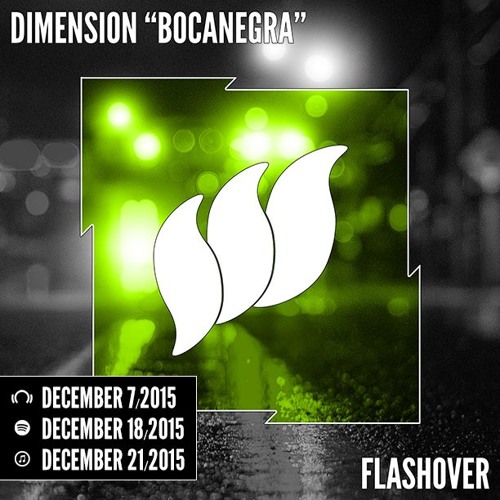 Dimension - Bocanegra [Teaser] OUT NOW