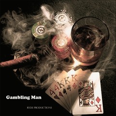 Gambling Man (feat Michael NiiON)