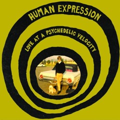 The Human Expression - Sweet Child Of Nothingness