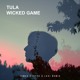 on Tula - Wicked Game (James Carter &amp; Levi Remix)