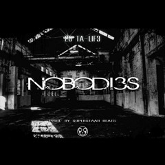 25 Ta-Lif3 - Nobodies (Prod. by SuperstaarBeats)