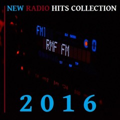 new radio hits collection 2016