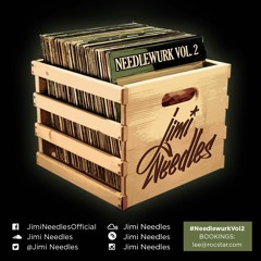 Jimi Needles - Needlewurk Vol.2 (Mixtape)