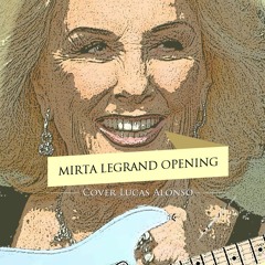 Mirta Legrand opening - Lucas Alonso (Rock cover)