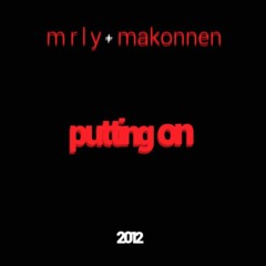 ilovemakonnen - putting on (mrly rework)