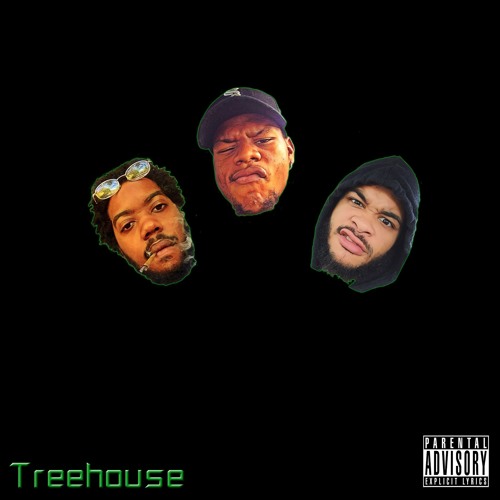 Tree House (Feat. One Take Dave & Yatt Bully) [Prod. Metal Fingers]