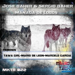 Jose Baher & Sergio Baher - Manada De Lobos (Marcelo Garcia Remix)