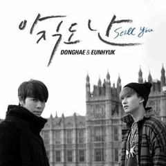 Donghae & Eunhyuk 아직도 난 (Still You) Music Video