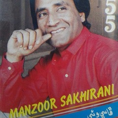 Zindagi Muhnji Mitha - Manzoor Sakhirani