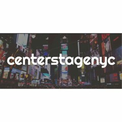 CenterStageNYC - Artist On the Rise - VL 1