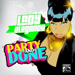 PARTYAND DONE - LADY ELEGANCE