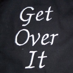 "Get Over It" lyrics in description