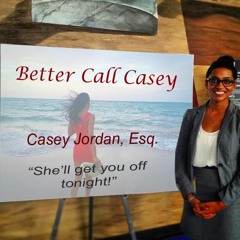 Better Call Casey