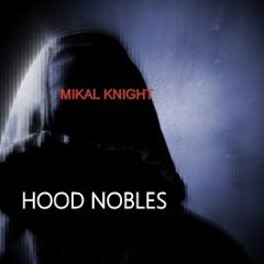 Hood Nobles