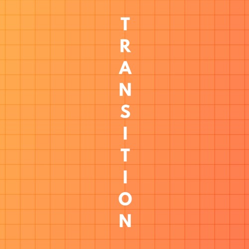 transition