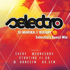 Beeghy - Selectro's Guest Mix @ Dance FM