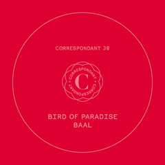 Bird of Paradise - Baal (Lauer Rmx)