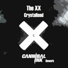 The XX. Crystalised (Cannibal Ink Rework)