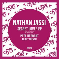 Secret Lover (Pete Herbert Remix) (Sample) [Blue Dye]