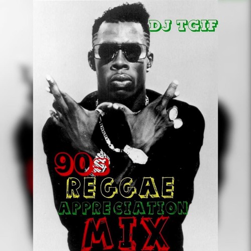 90s Reggae Appreciation Mix