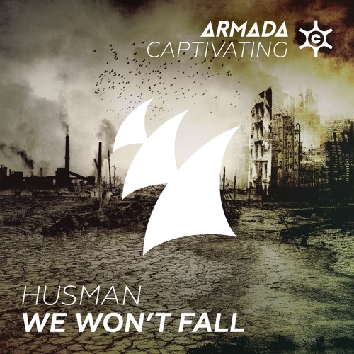Husman - We Won't Fall (OUT NOW)