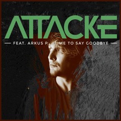 INTUZZ b2b LaBil[l]@ATTACKE - FEAT. ARKUS P. TIME TO SAY GOODBYE (12. Dec. 2014)