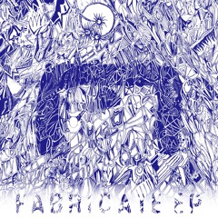 FABRICATE [Mauoq Music 005]_clip