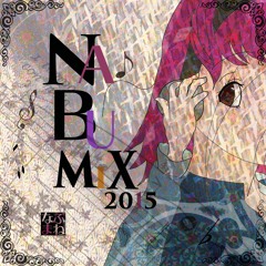 【APOLLO 2015】 NABUMIX2015 【Nabumane】