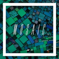Mosaic (Original Mix)