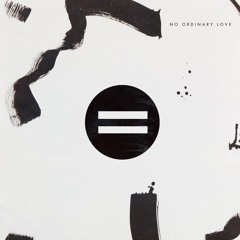 Equals "No Ordinary Love" [Sade cover]