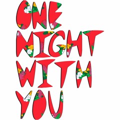 One Night With You (feat. Sahara Smith)