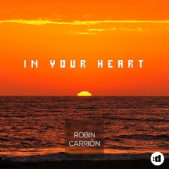 In Your Heart (Original Mix)