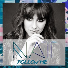 NAT - Follow Me (Berger & Shaqiri Remix)