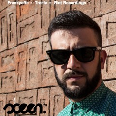 Sceen.fm Podcast 163 By FRANKYEFFE