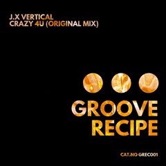 J.X Vertical - Crazy 4U (Original Mix) Teaser CAT.NO GREC 001