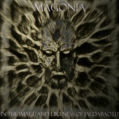 Magonia - In The Image And Likeness Of Jaldabaoth
