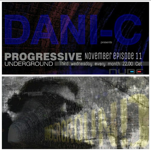 Dani-C Progressive Underground  @ Nube Radio 011 [November] 2015
