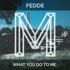 Premiere: Fedde - What You Do To Me [Monologues Records]